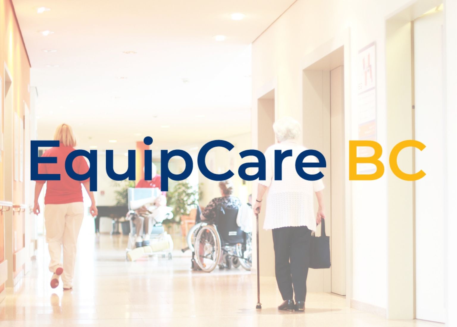 Province, BCCPA announce EquipCare BC partnership: enhancing infection prevention, control in seniors’ care homes