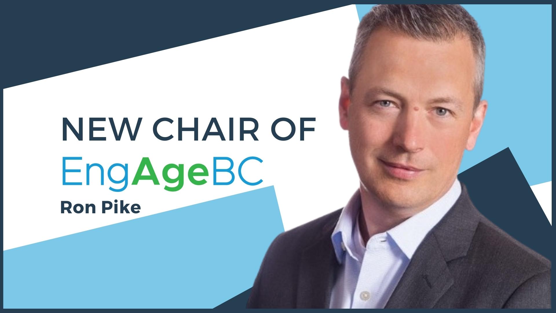 EngAge BC Appoints Ron Pike as New Chair