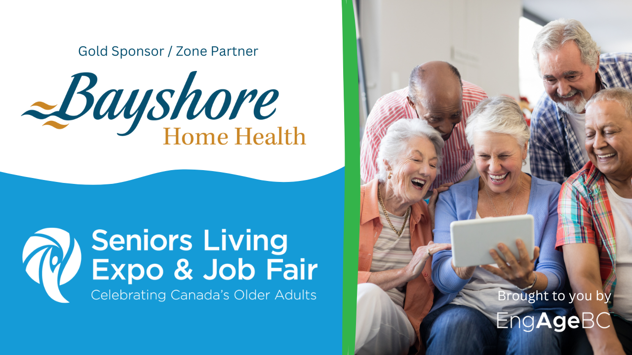Visit our Gold Sponsor Bayshore HealthCare at the Seniors Living Expo & Job Fair